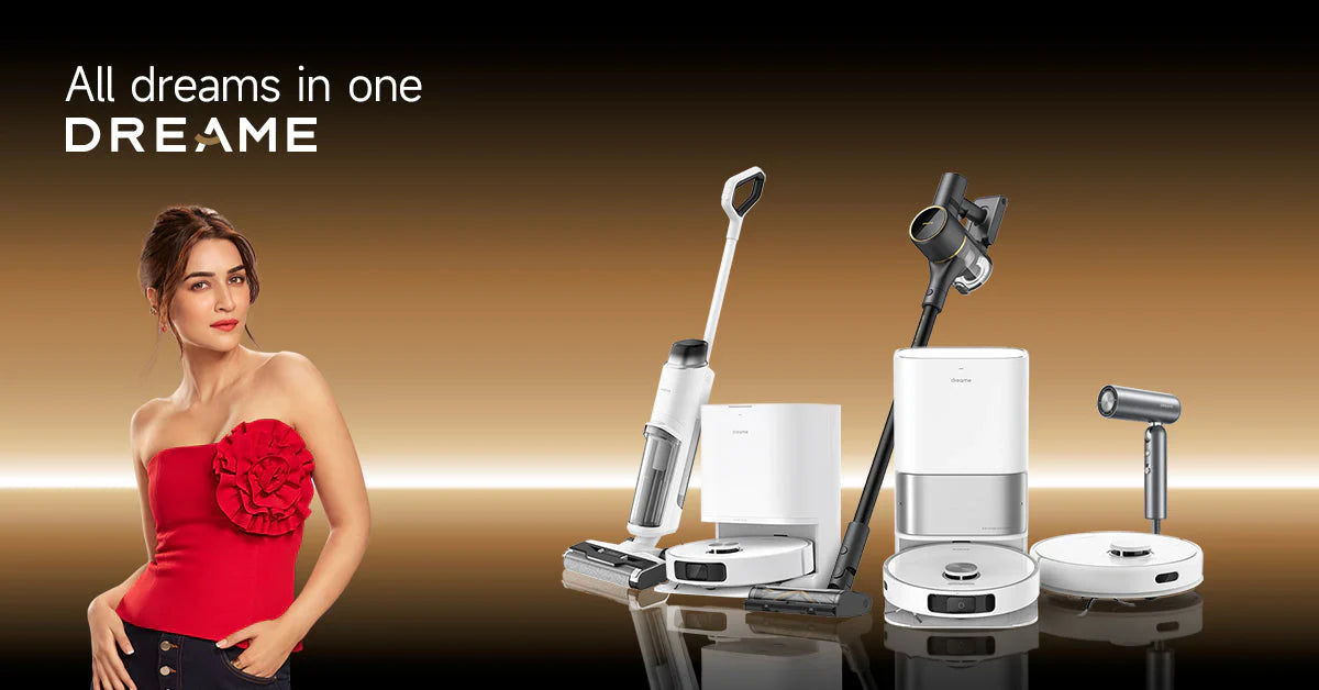 Dreame Technology reinforces its commitment to the Indian consumer; Announces Kriti Sanon as its first Indian Brand Ambassador